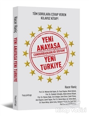 Yeni Anayasa Cumhurbaşkanlığı Sistemi Yeni Türkiye - Hayy Kitap