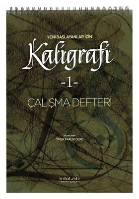 Yeni Başlayanlar İçin Kaligrafi 1 - Çalışma Defteri - 1