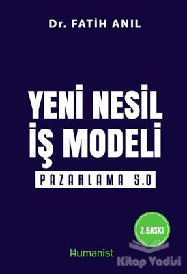 Yeni Nesil İş Modeli: Pazarlama 5.0 - 1