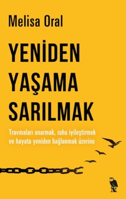 Yeniden Yaşama Sarılmak - Nemesis Kitap