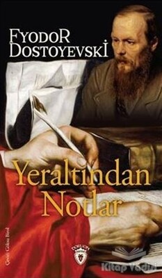 Yeraltından Notlar - Dorlion Yayınları