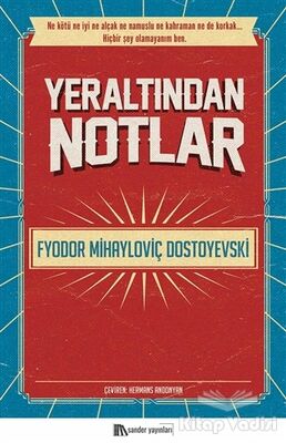 Yeraltından Notlar - 1