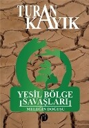 Yeşil Bölge Savaşları (Ciltli) Meleğin Doğuşu - Herdem Kitap