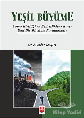 Yeşil Büyüme - Ekin Yayınevi