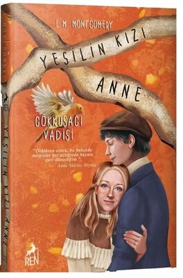 Yeşilin Kızı Anne 7 - Gökkuşağı Vadisi (Ciltli) - Ren Kitap