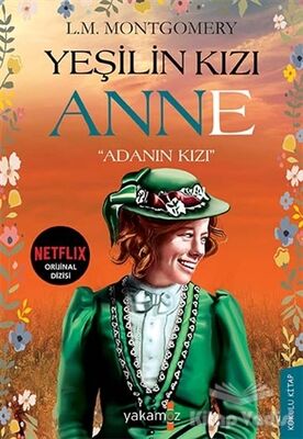 Yeşilin Kızı Anne - 