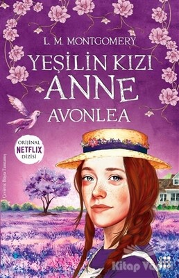 Yeşilin Kızı Anne - Avonlea - Dokuz Yayınları