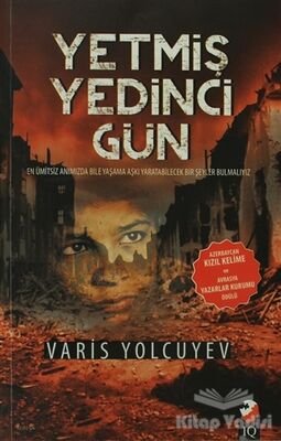 Yetmiş Yedinci Gün - 1