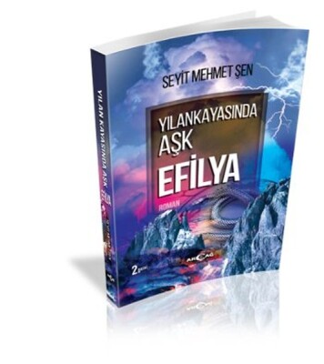 Yılankayasında Aşk Efilya - Akçağ Yayınları