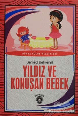 Yıldız ve Konuşan Bebek - Dorlion Yayınları