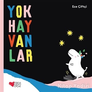 Yokhayvanlar - Can Çocuk Yayınları