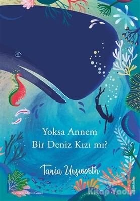 Yoksa Annem Bir Deniz Kızı mı? - Sola Unitas