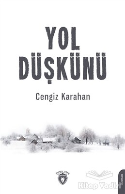 Yol Düşkünü - Dorlion Yayınları