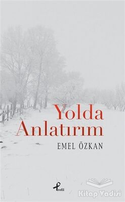 Yolda Anlatırım - 1