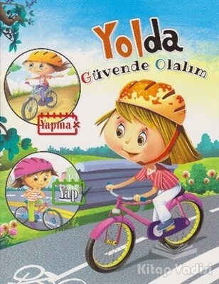 Yolda - Güvende Olalım - Parıltı Yayınları