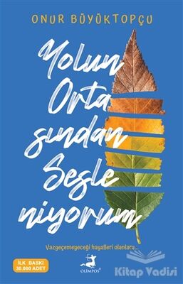 Yolun Ortasından Sesleniyorum - 1