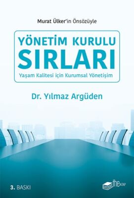 Yönetim Kurulu Sırları - Yaşam Kalitesi için Kurumsal Yönetişim - 1