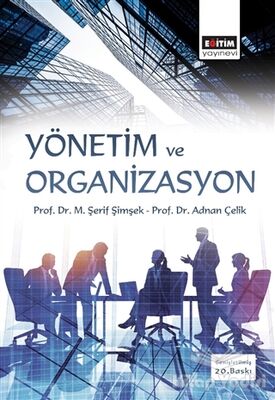 Yönetim ve Organizasyon - 1