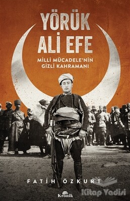 Yörük Ali Efe - Kronik Kitap