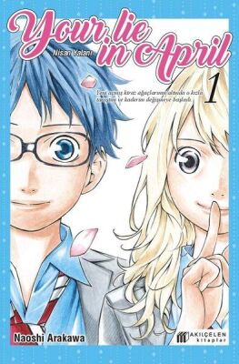 Your Lie in April - Nisan Yalanı 1 - 1