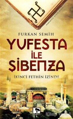 Yufesta ile Şibenza - Çınaraltı Yayınları