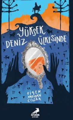 Yüksek Deniz Ülkesinde - Erdem Çocuk