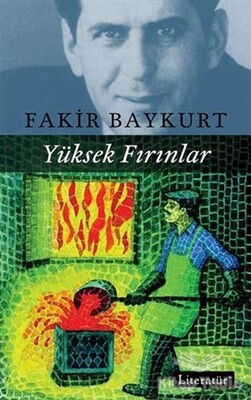 Yüksek Fırınlar - Literatür Yayınları