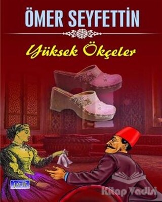 Yüksek Ökçeler - Parıltı Yayınları