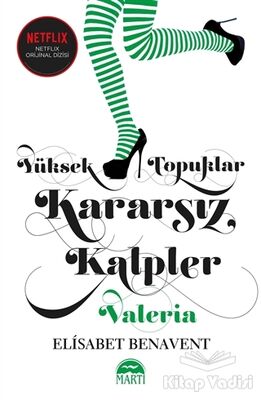 Yüksek Topuklar Kararsız Kalpler - 1