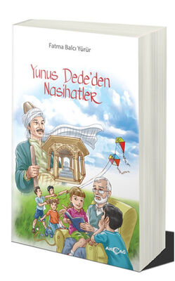 Yunus Dede'den Nasihatler - 1