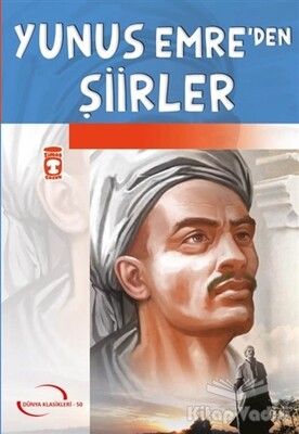 Yunus Emre'den Şiirler - Timaş Çocuk