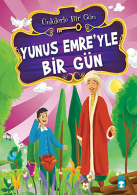 Yunus Emre’yle Bir Gün - Timaş Çocuk