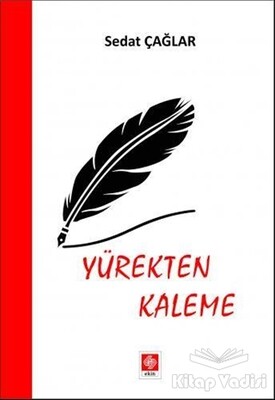 Yürekten Kaleme - Ekin Yayınevi