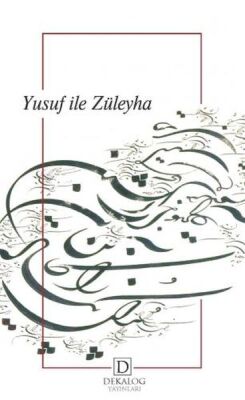 Yusuf İle Züleyha - 1