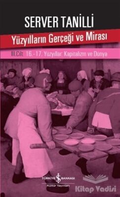 Yüzyılların Gerçeği ve Mirası 3. Cilt - 1