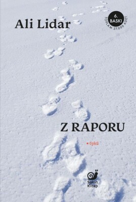 Z Raporu - Sakin Kitap