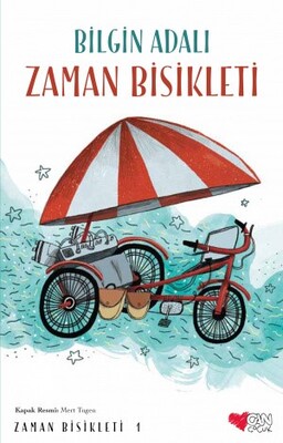 Zaman Bisikleti - Zaman Bisikleti 1 - Can Çocuk Yayınları