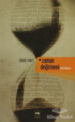 Zaman Değirmeni - 1