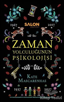 Zaman Yolculuğunun Psikolojisi - 1