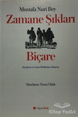 Zamane Şıkları - Biçare - 1