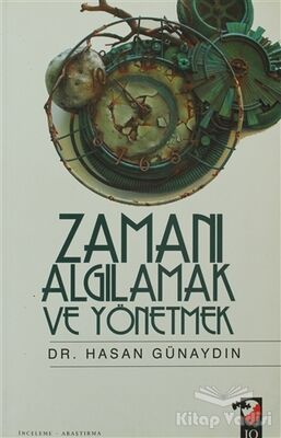 Zamanı Algılamak ve Yönetmek - 1