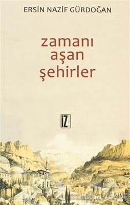 Zamanı Aşan Şehirler - 1