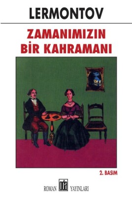 Zamanımızın Bir Kahramanı - Oda Yayınları