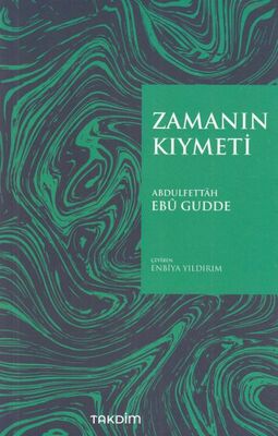 Zamanın Kıymeti - Pratik Baskı - 1