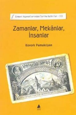 Zamanlar, Mekanlar, İnsanlar - 1