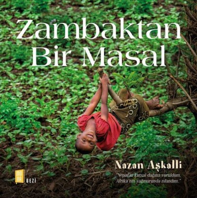 Zambaktan Bir Masal (Ciltli) - Mona Kitap