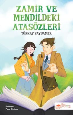 Zamir ve Mendildeki Atasözleri - 1