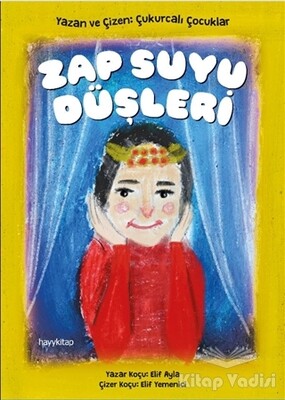 Zap Suyu Düşleri - Hayy Kitap