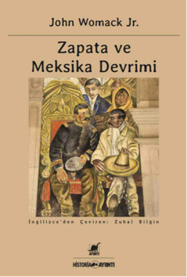 Zapata ve Meksika Devrimi - Ayrıntı Yayınları