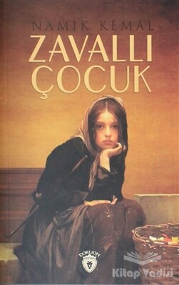 Zavallı Çocuk - Dorlion Yayınları